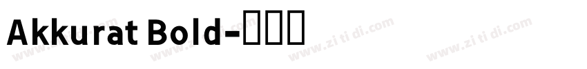Akkurat Bold字体转换